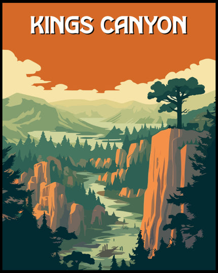 Ein Poster des Kings Canyon Nationalparks, das eine weite, bewaldete Schlucht mit hoch aufragenden Felsen und einem einzelnen Baum zeigt.